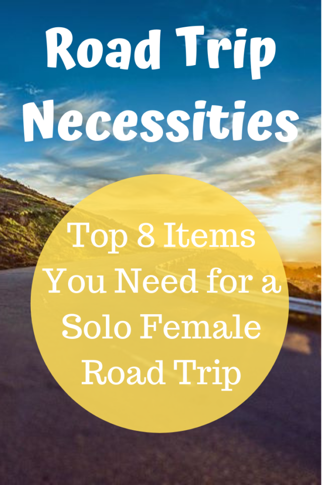 Road Trip Necessities For A Solo Female Road Trip Traveling Black Spinster 4625